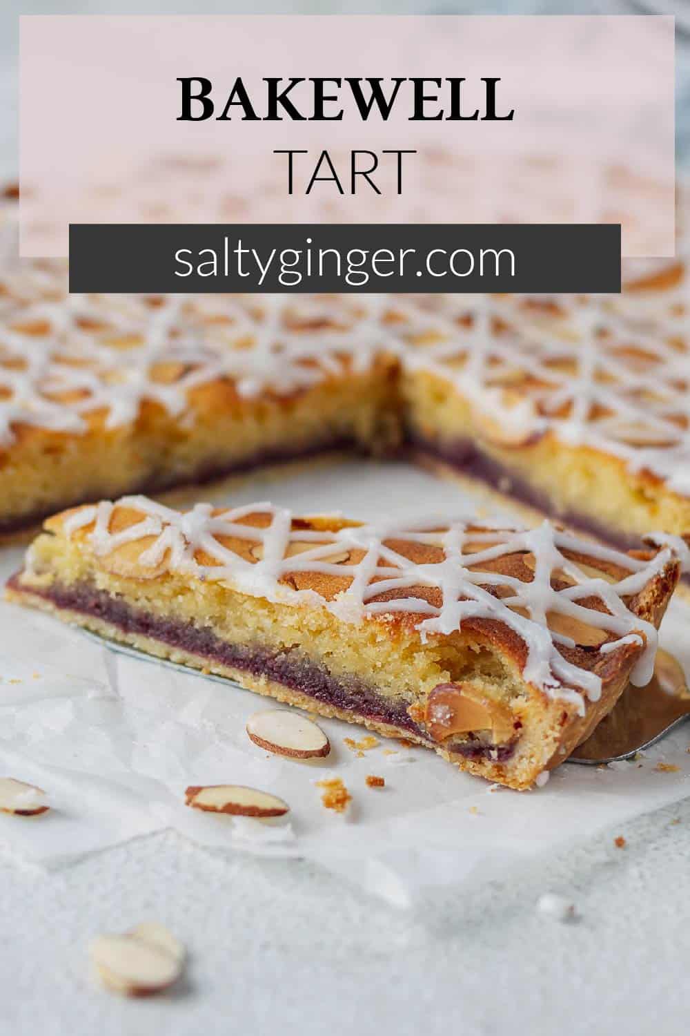 Pin - Sliced bakewell tart showing jam and frangipane layers.