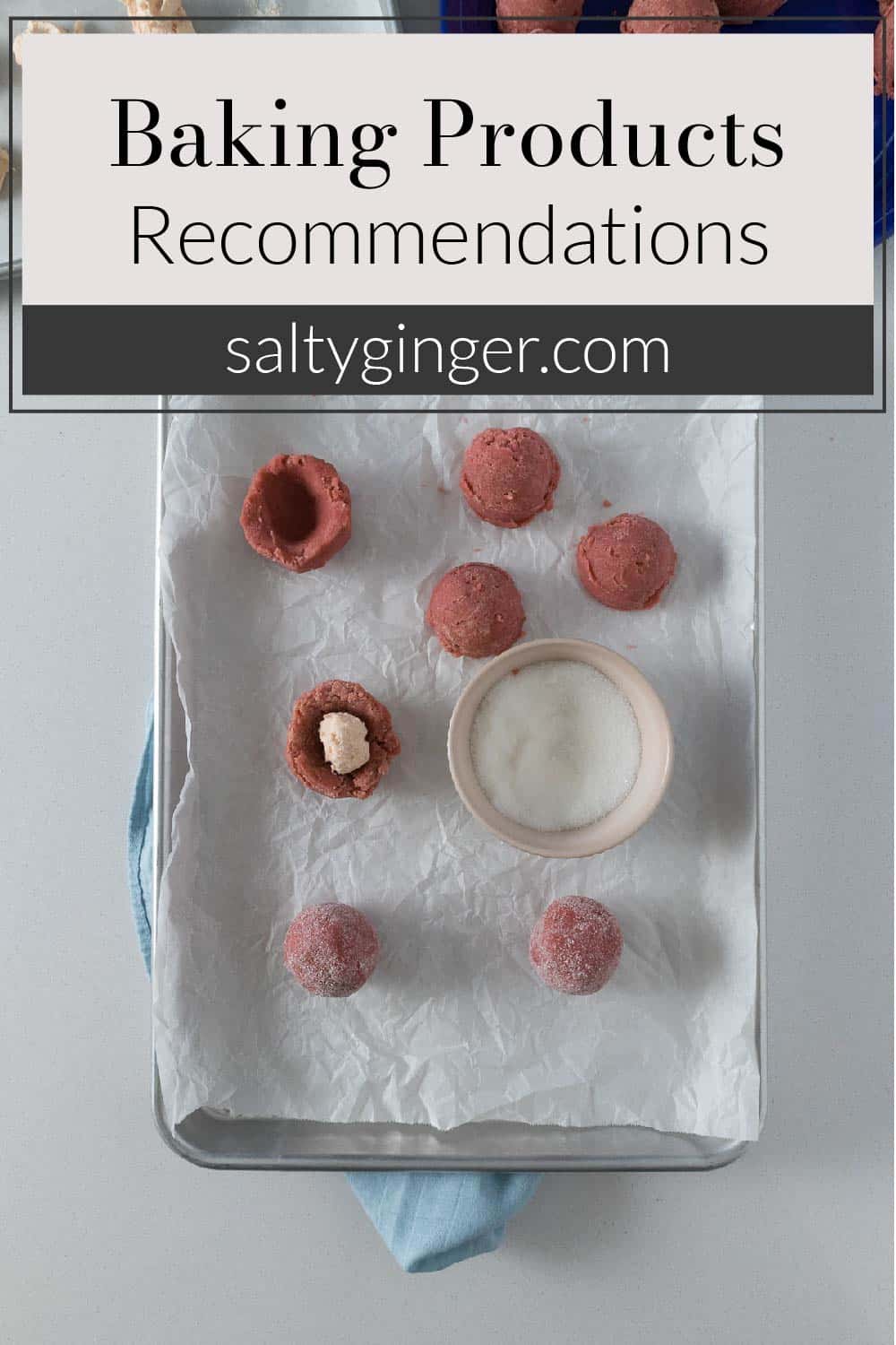 Pin - Baking products recommendations showing strawberry cheesecake cookies on a baking tray.